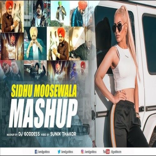 Sidhu Moosewala Mashup DJ Goddess Mp3 Song Free Download