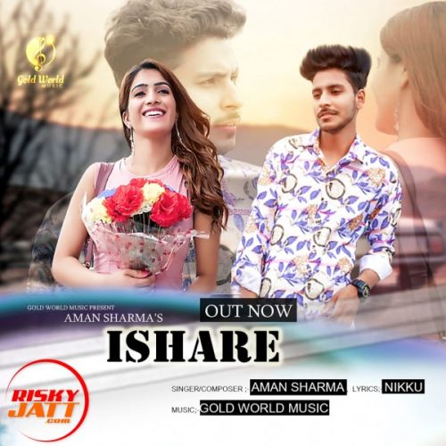 Ishare Aman Sharma Mp3 Song Free Download