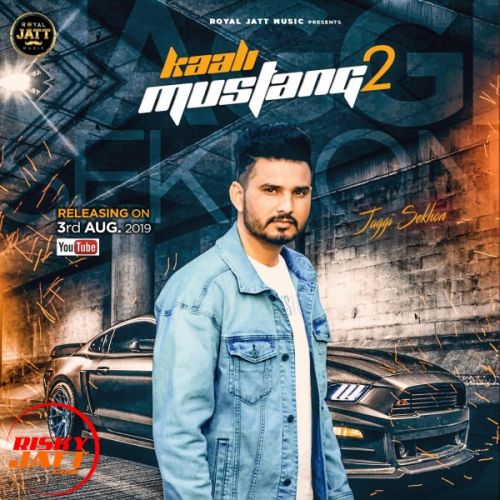 Kaali Mustang 2 Jaggi Sekhon Mp3 Song Free Download