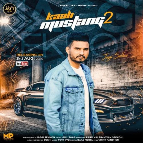 Kaali Mustang 2 Jaggi Sekhon Mp3 Song Free Download