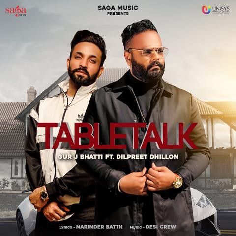 Tabletalk Gur J Bhatti, Dilpreet Dhillon Mp3 Song Free Download