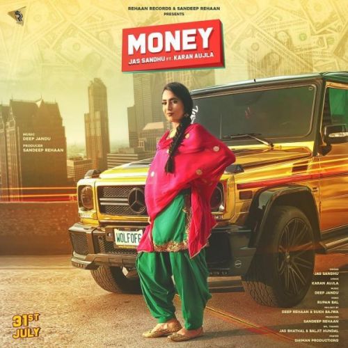 Money Jass Sandhu, Karan Aujla Mp3 Song Free Download