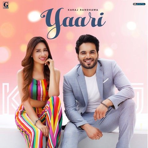 Yaari Karaj Randhawa Mp3 Song Free Download