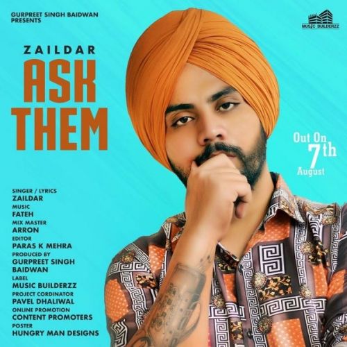 Ask Them Zaildar Mp3 Song Free Download