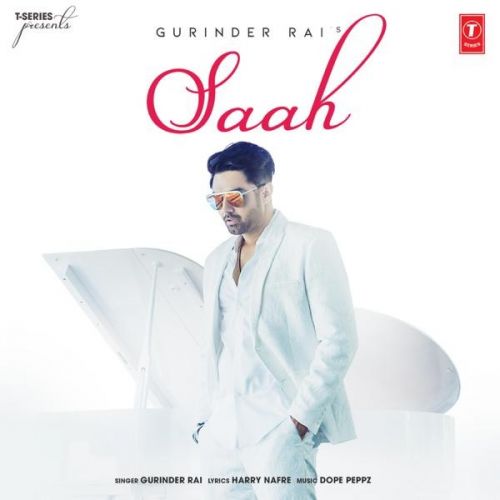 Saah Gurinder Rai Mp3 Song Free Download