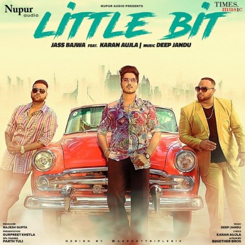 Little Bit Jass Bajwa, Karan Aujla Mp3 Song Free Download