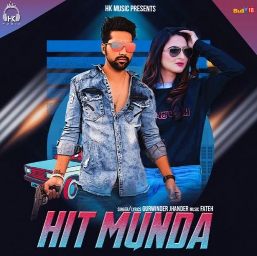 Hit Munda Gurwinder Jhander Mp3 Song Free Download