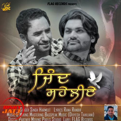 Jind Saheliye Singh Harmeet Mp3 Song Free Download