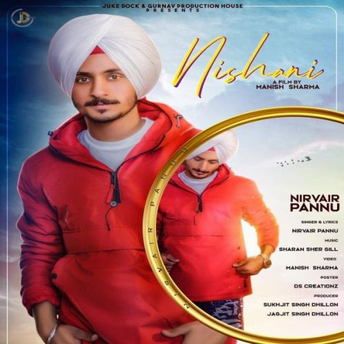 Nishani Nirvair Pannu Mp3 Song Free Download