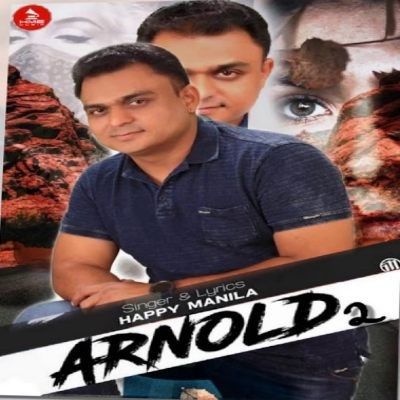 Arnold 2 Happy Manila Mp3 Song Free Download