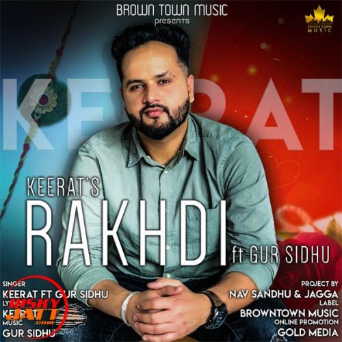 Rakhdi Keerat, Gur Sidhu Mp3 Song Free Download