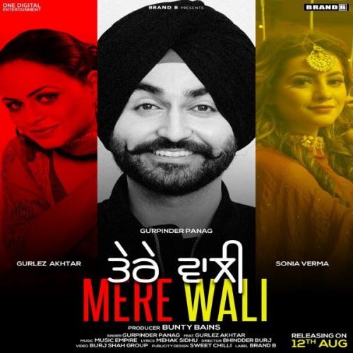 Tere Wali Mere Wali Gurpinder Panag, Gurlez Akhtar Mp3 Song Free Download