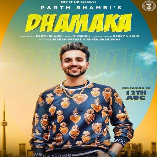 Dhamaka Parth Bhambi Mp3 Song Free Download