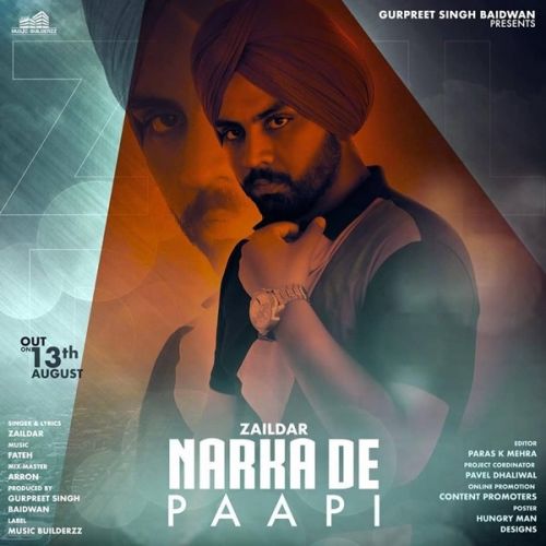 Narkaan De Paapi Zaildar Mp3 Song Free Download