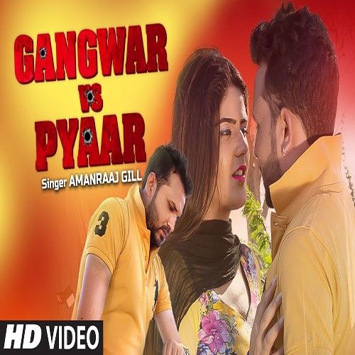 Gangwar Vs Pyaar Amanraj Gill Mp3 Song Free Download