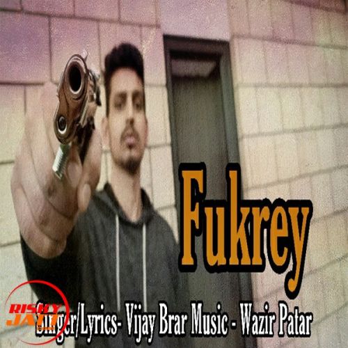 Fukrey Vijay Brar Mp3 Song Free Download