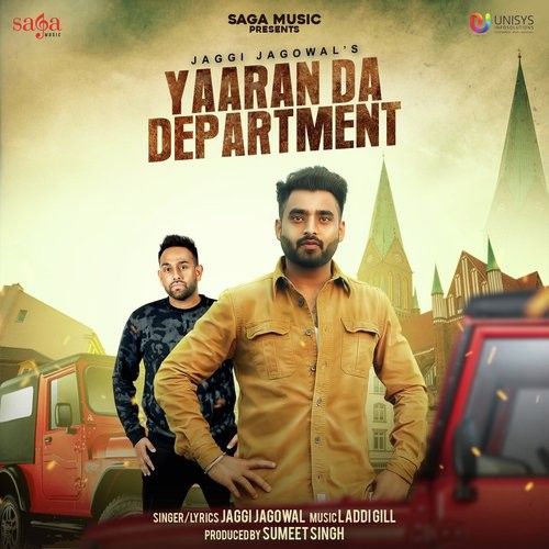 Yaaran Da Department Jaggi Jagowal Mp3 Song Free Download