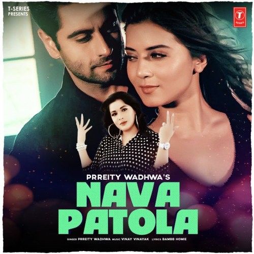 Nava Patola Prreity Wadhwa Mp3 Song Free Download