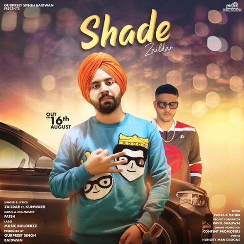 Shade Zaildar, Kunwarr Mp3 Song Free Download