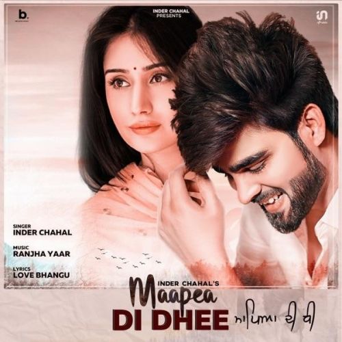 Maapea Di Dhee Inder Chahal Mp3 Song Free Download