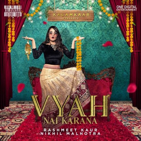 Vyah Nai Karana Rashmeet Kaur Mp3 Song Free Download