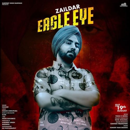 Eagle Eye Zaildar Mp3 Song Free Download