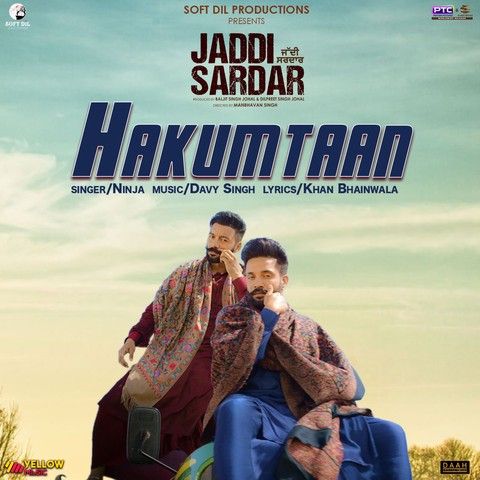 Hakumtaan (Jaddi Sardar) Ninja Mp3 Song Free Download