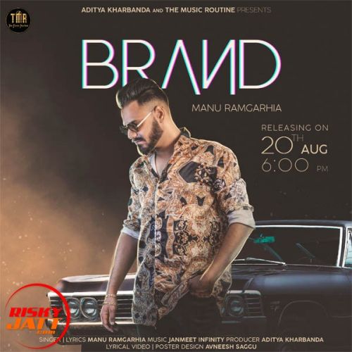 Brand Manu Ramgarhia Mp3 Song Free Download