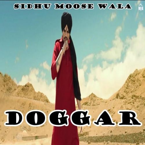 Doggar Sidhu Moose Wala Mp3 Song Free Download