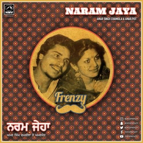 Naram Jaya Dj Frenzy, Chamkila Mp3 Song Free Download