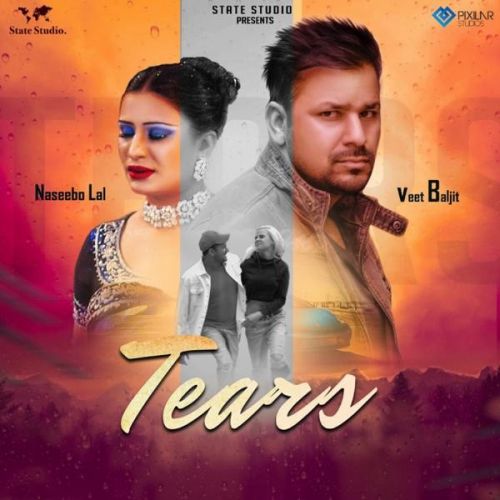 Tears Veet Baljit, Naseebo Lal Mp3 Song Free Download