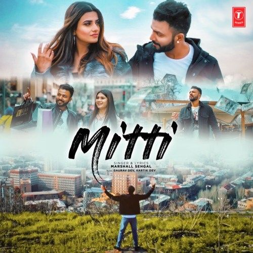 Mitti Marshall Sehgal Mp3 Song Free Download