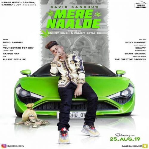 Mere Naalde David Sandhu Mp3 Song Free Download