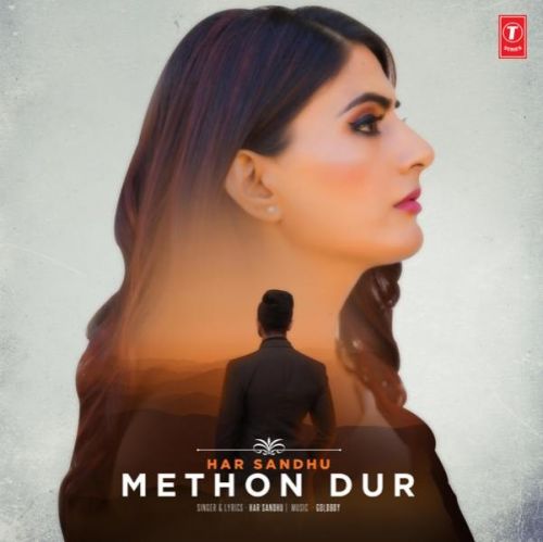 Methon Dur Har Sandhu Mp3 Song Free Download