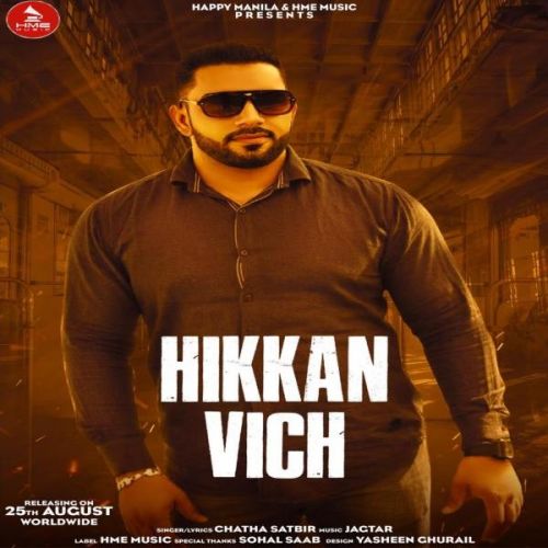 Hikkan Vich Chatha Satbir Mp3 Song Free Download