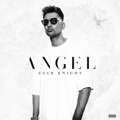 Angel Zack Knight Mp3 Song Free Download