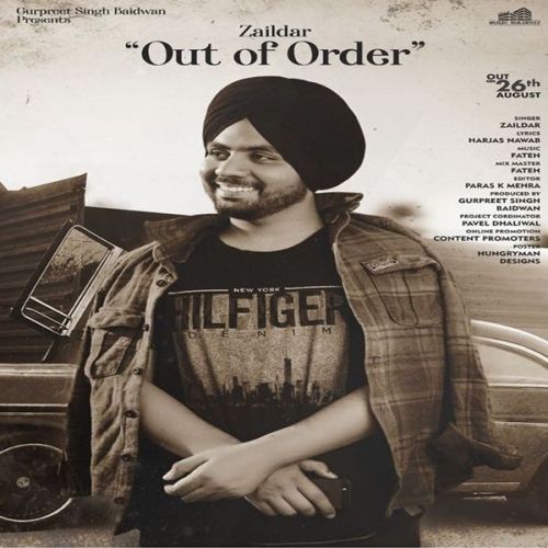 Out of Order Zaildar Mp3 Song Free Download