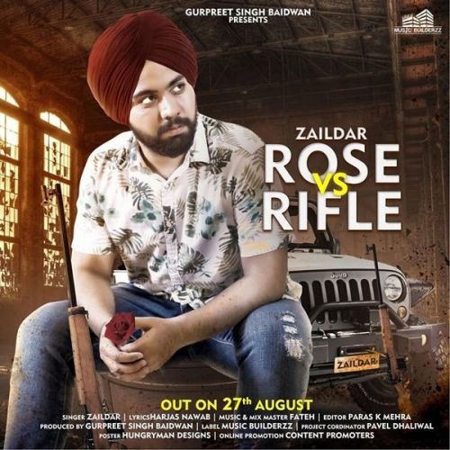 Rose vs Rifle Zaildar Mp3 Song Free Download
