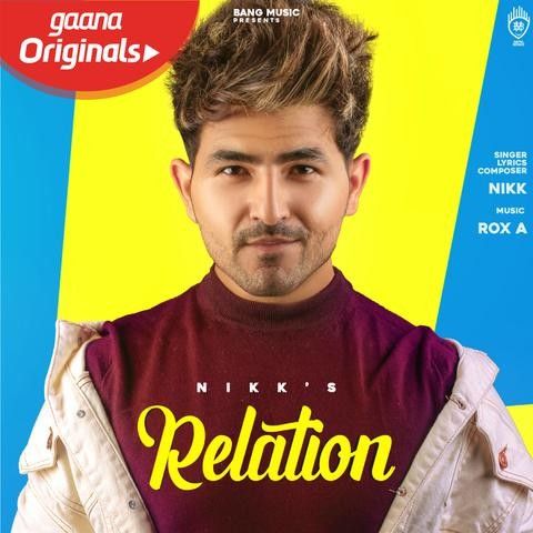 Relation Nikk Mp3 Song Free Download