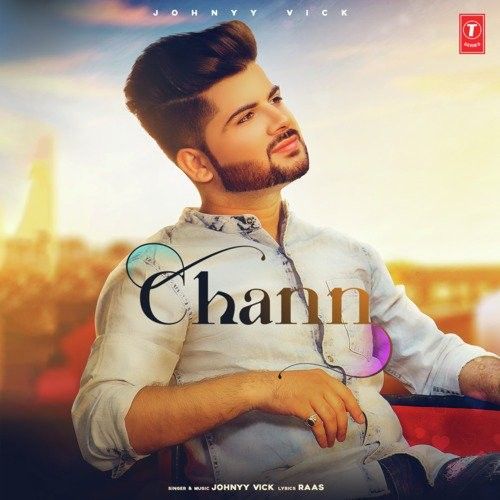 Chann Johnyy Vick Mp3 Song Free Download