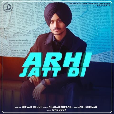 Arhi Jatt Di Nirvair Pannu Mp3 Song Free Download