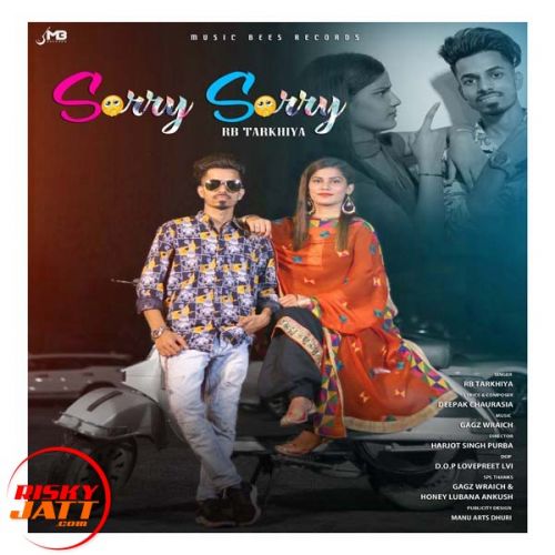 Sorry Sorry RB Tarkhiya Mp3 Song Free Download