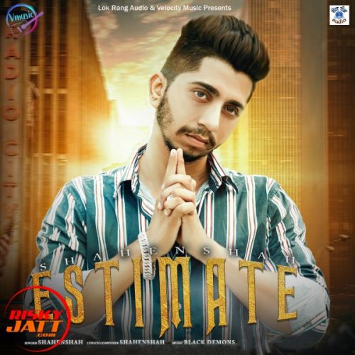 Estimate Shahenshah Mp3 Song Free Download