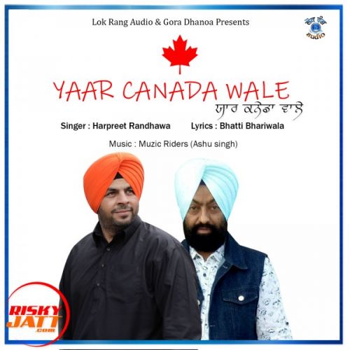 Yaar Canada Wale Harpreet Randhawa Mp3 Song Free Download