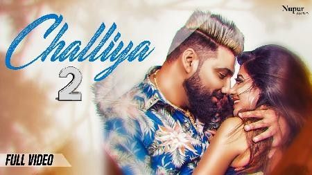 Challiya 2 Masoom Sharma Mp3 Song Free Download