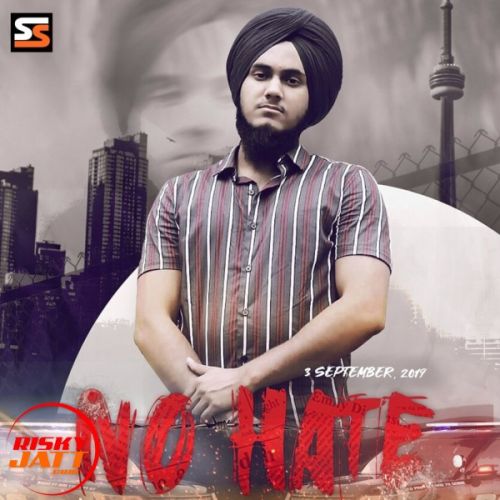 No Hate Sukhman Mp3 Song Free Download