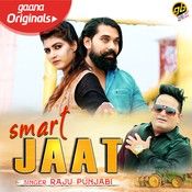 Smart Jaat Raju Punjabi Mp3 Song Free Download