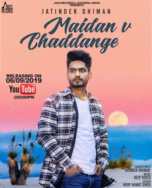 Maidan V Chaddange Jatinder Dhiman Mp3 Song Free Download