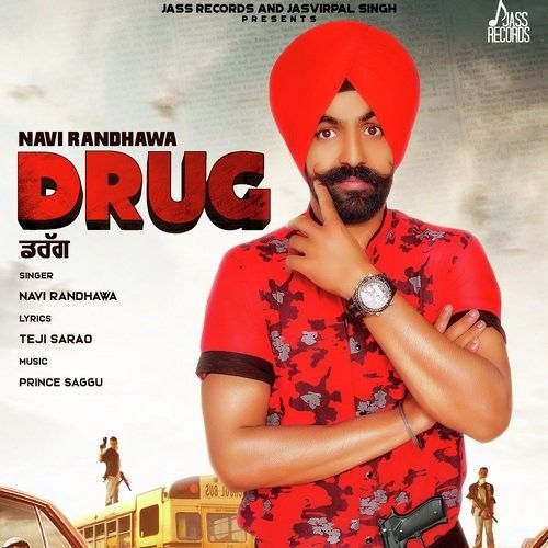 Drug Navi Randhawa Mp3 Song Free Download