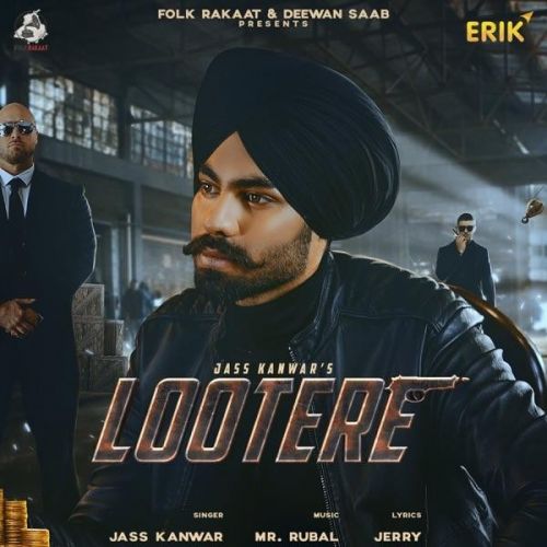 Lootere Jass Kanwar Mp3 Song Free Download